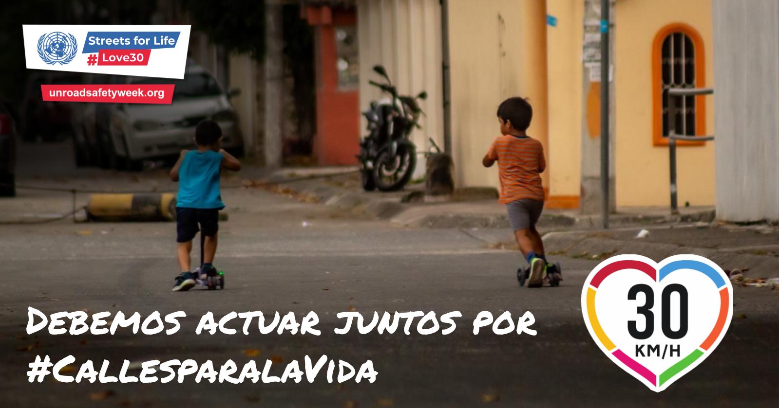 Únete a la iniciativa para tener Calles para la Vida: para las personas y el planeta