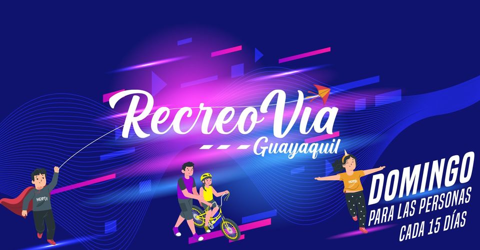 Recreovía de Guayaquil: Ven este domingo 12 de diciembre a la última edición de&nbsp;2021