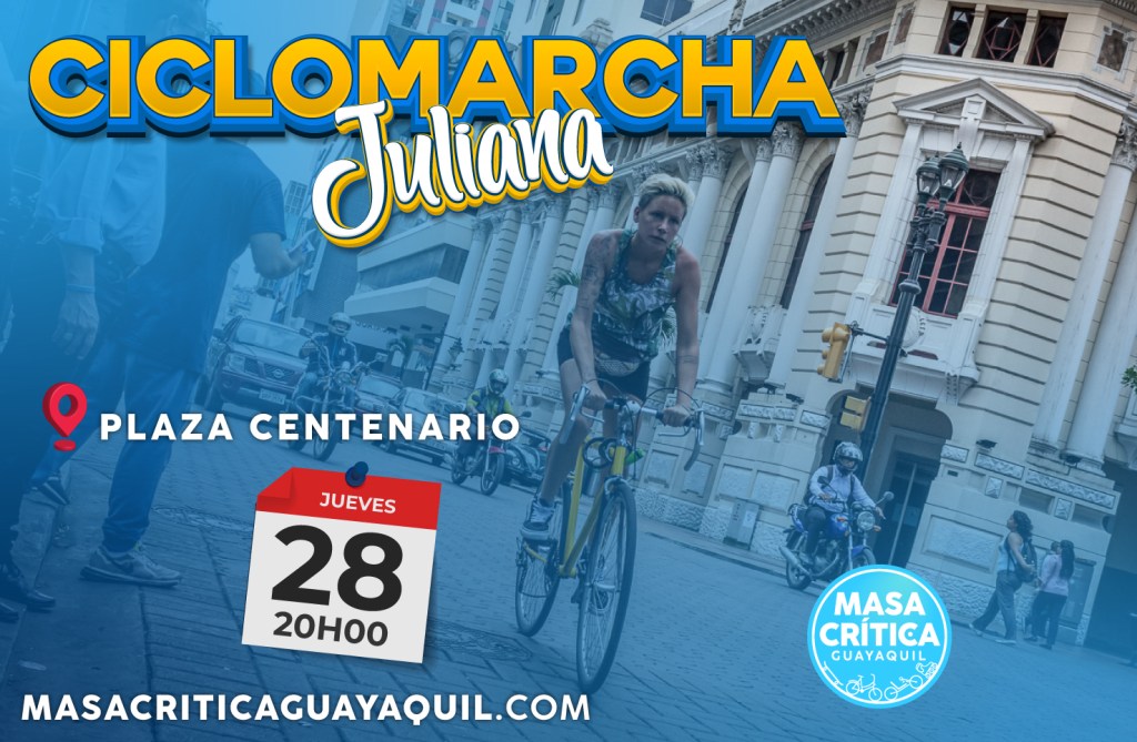 Ven a la ciclomarcha de Masa Crítica Guayaquil este 28 de julio por las fiestas&nbsp;julianas