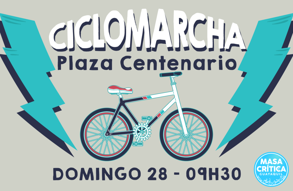 Ven a la ciclomarcha de Masa Crítica Guayaquil este 28 de&nbsp;agosto